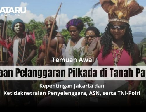 Siaran Pers Temuan Awal Dugaan Pelanggaran Pilkada di Tanah Papua: Kepentingan Jakarta dan Ketidaknetralan Penyelenggara, ASN, serta TNI-Polri